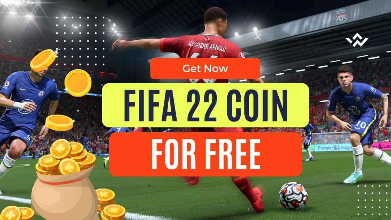 How Can I Get Free FIFA 22 Coins?