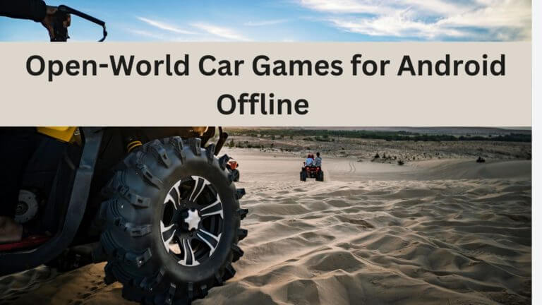 14 Best Open World Car Racing Games for Android Offline in 2024